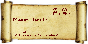 Pleser Martin névjegykártya